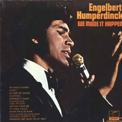 We Made It Happen 專輯 Engelbert Humperdinck