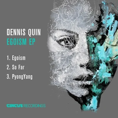 Egoism EP 专辑 Dennis Quin/Full Intention