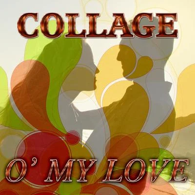 O My Love 專輯 Collage