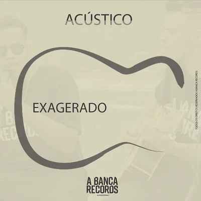 Exagerado 專輯 A Banca Records/Lourena/Azzy