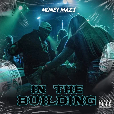 In The Building 专辑 Money Mazi/Derez De’Shon