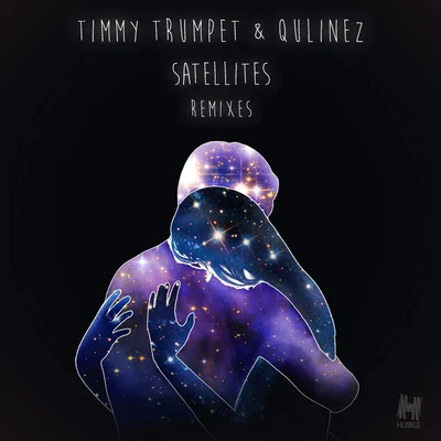 Timmy Trumpet Satellites (Remixes)