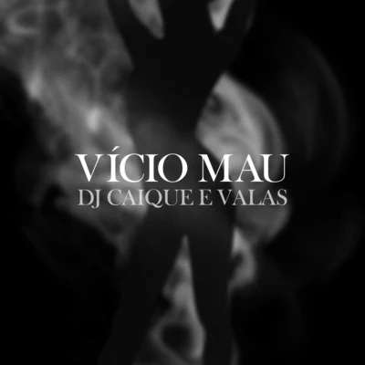 Vício Mau 專輯 Valas