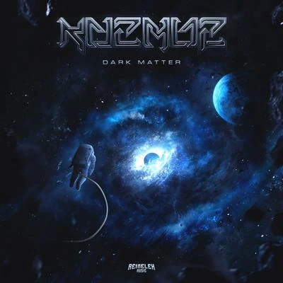 Dark Matter 專輯 Kozmoz