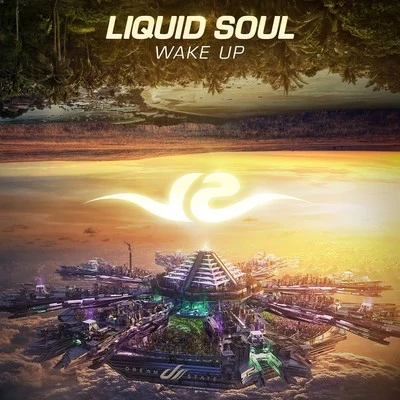 Wake Up 專輯 Liquid Soul