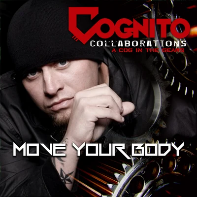 Move Your Body 专辑 Cognito