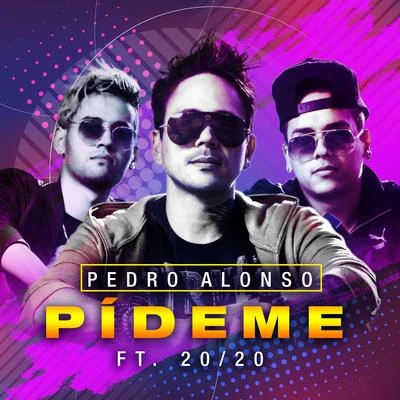 Pideme 專輯 Pedro Alonso