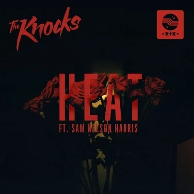 HEAT 專輯 The Knocks