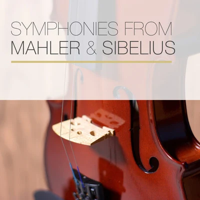 Symphonies from Mahler & Sibelius 專輯 Jean Sibelius