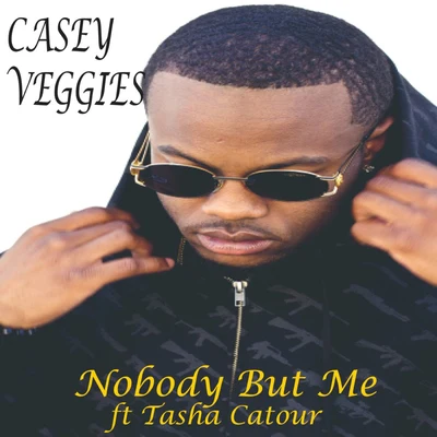 Nobody But Me 專輯 Casey Veggies/Rockie Fresh