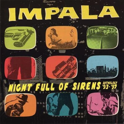 Night Full of Sirens: Anthology 93 -97 專輯 Kamer/Eylül/Impala