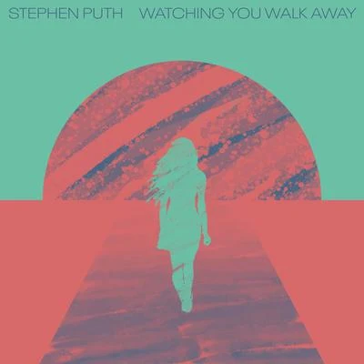 Watching You Walk Away 專輯 Stephen Puth/Sonny Wern