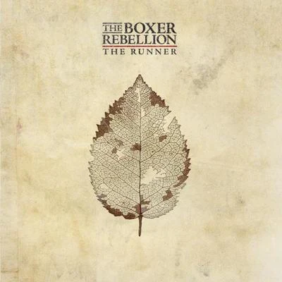 The Boxer Rebellion The Runner - EP