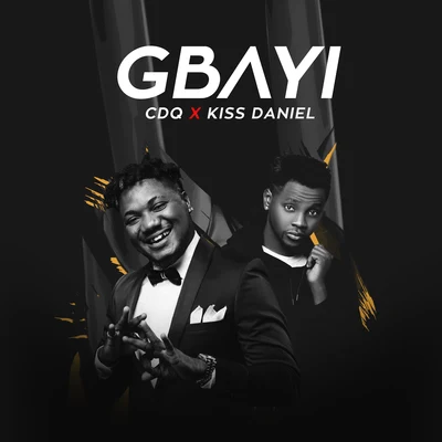 Gbayi 專輯 Kizz Daniel