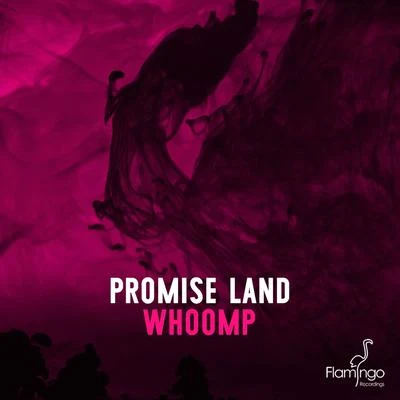 Promise Land Whoomp