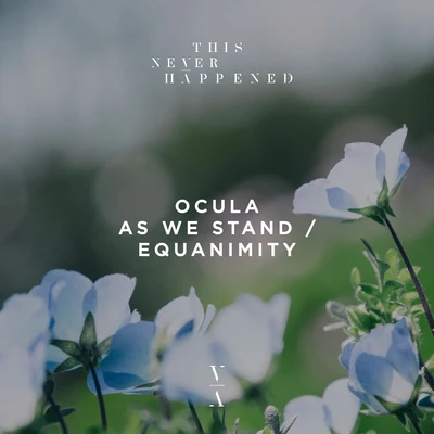 As We StandEquanimity 專輯 Felicity/OCULA/Julian Gray/Rhett