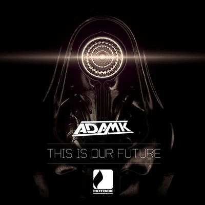 This Is Our Future 專輯 Adam K