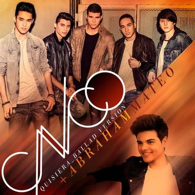 Quisiera (Ballad Remix) 專輯 CNCO