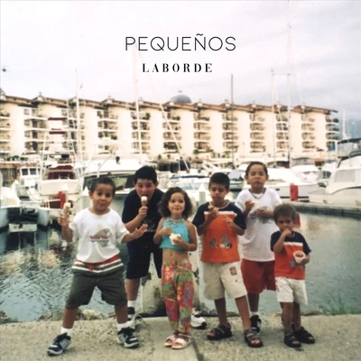 Pequeños 专辑 MT/Laborde