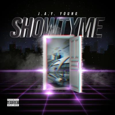 Showtyme 專輯 J.a.y. Young/MO3