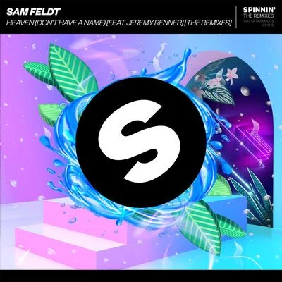 Heaven (Dont Have A Name) (The Remixes) 專輯 Sam Feldt