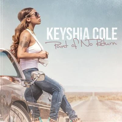 Keyshia ColeElijah Blake Point Of No Return