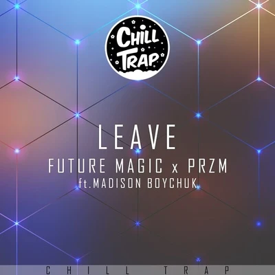 LEAVE 專輯 Jilbare/FUTURE MAGIC/Ravenna