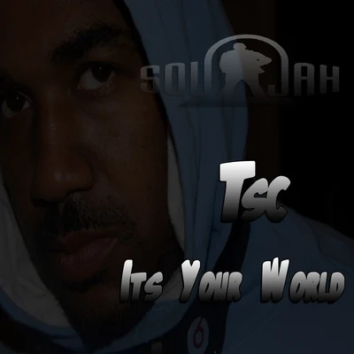 Its Your World 專輯 TSC/Ayoo Kd/Mike Jones