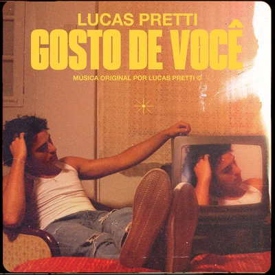 Gosto de Você 專輯 Sophia Stedile/Lucas Pretti