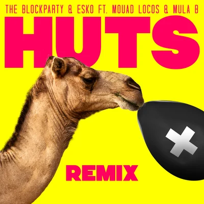 The Blockparty HUTS Remix