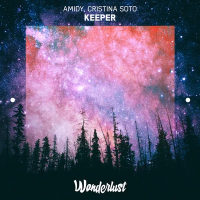 Keeper - Single 專輯 AMIDY/Seven Lions/Wooli