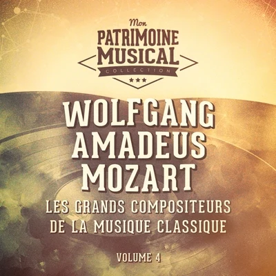 Les grands compositeurs de la musique classique : Wolfgang Amadeus Mozart, Vol. 4 專輯 Annie Fischer