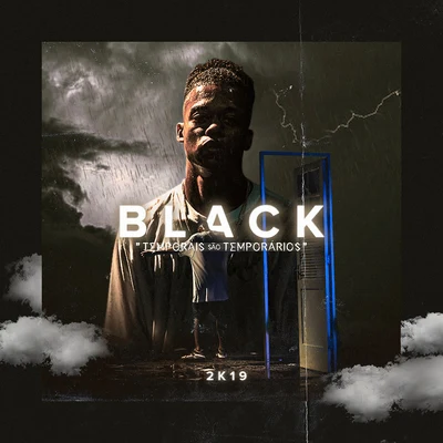 Bonança (Temporais São Temporários) 專輯 Black