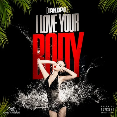 I Love Your Body 專輯 Mat Twice/Iakopo