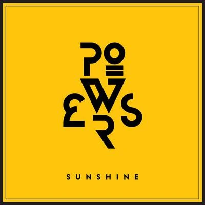 Sunshine 专辑 Powers/The Knocks