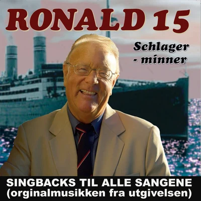 Ronald 15 Schlager-minner 專輯 Ronald Cid/Chino Produciendo/Ronald/Menores Factory