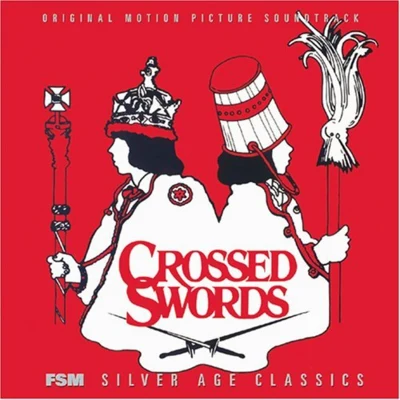 Crossed Swords 專輯 Maurice Jarre/Dmitri Shostakovich/Georges Ulmer/Johann Strauss I/Cantovano and His Orchestra