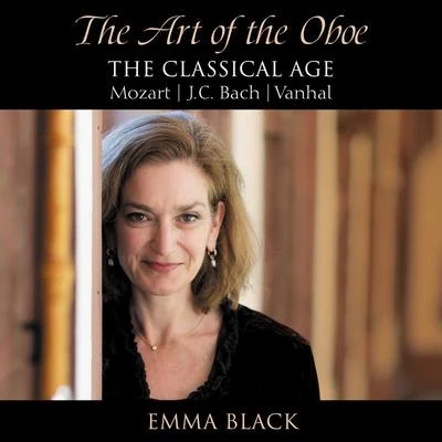 The Art Of The Oboe – The Classical Age 專輯 Emma Black/Deeptrak