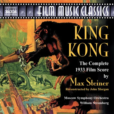 STEINER: King Kong 專輯 Moscow Symphony Orchestra