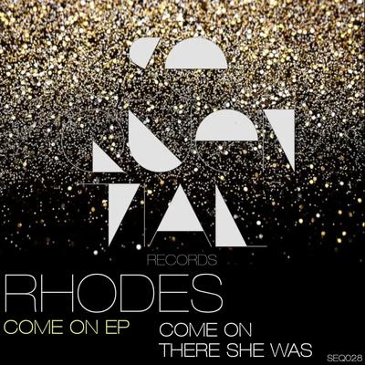 RHODES Come On EP