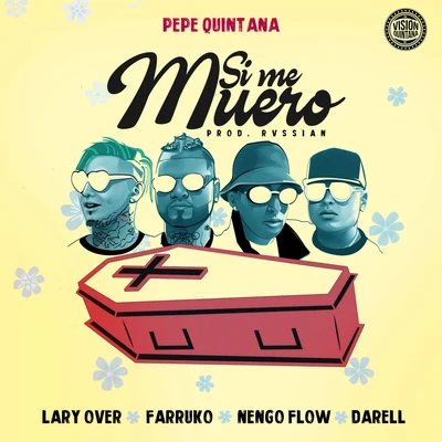 Si Me Muero (feat. Farruko, Lary Over, Nengo Flow y Darell) 專輯 Ñengo Flow