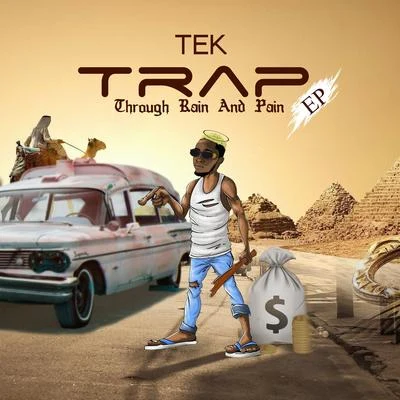 Trap 專輯 Tek