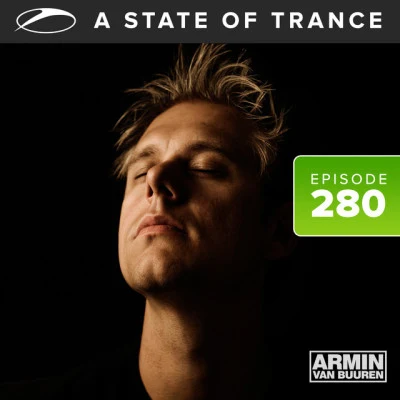 A State Of Trance Episode 280 (Top 20 of 2006) 专辑 Armin van Buuren ASOT Radio/Hanski