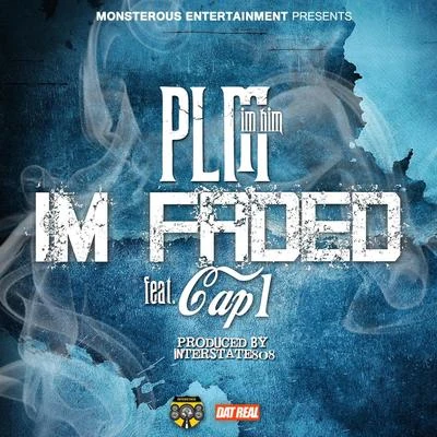 Im Faded (feat. Cap 1) 專輯 Cap 1