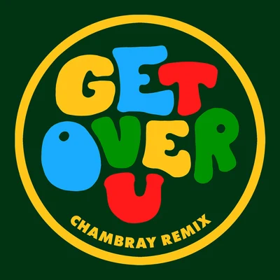 Get over U (Chambray Remix) 專輯 Eric Kupper/K-Scope