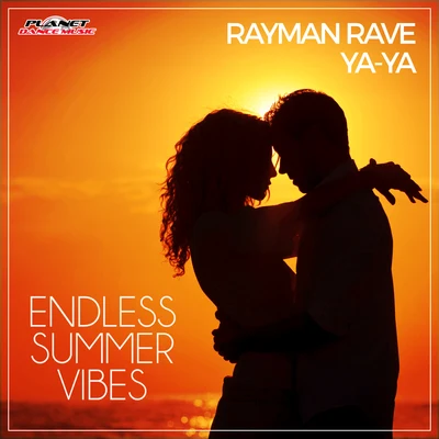 Endless Summer Vibes 专辑 Rayman Rave/Effigy