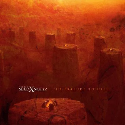 The Prelude to Hell 專輯 Nottz