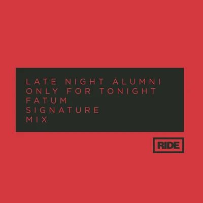 Only for Tonight 專輯 Late Night Alumni