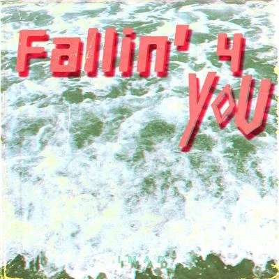 Fallin&#x27; 4 You 专辑 Imad