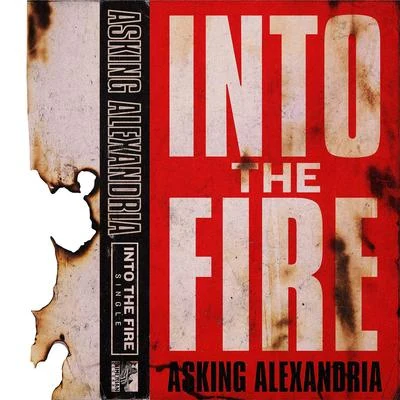 Into The Fire 专辑 Asking Alexandria